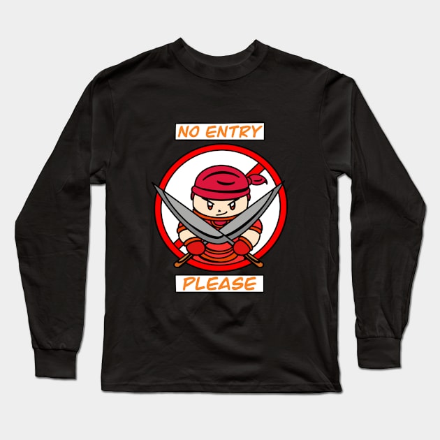 No entry please cute style Long Sleeve T-Shirt by Andrew Hau